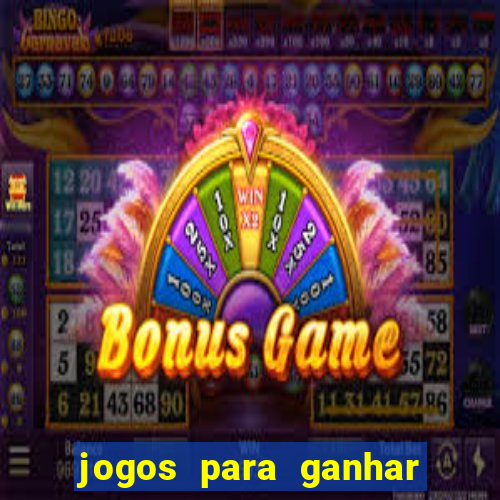 jogos para ganhar dinheiro sem deposito